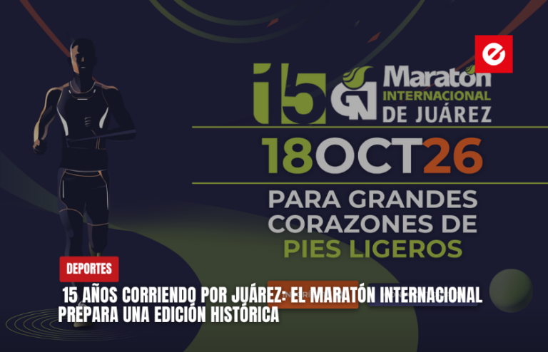 15 años corriendo por Juárez: el Maratón Internacional prepara una edición histórica