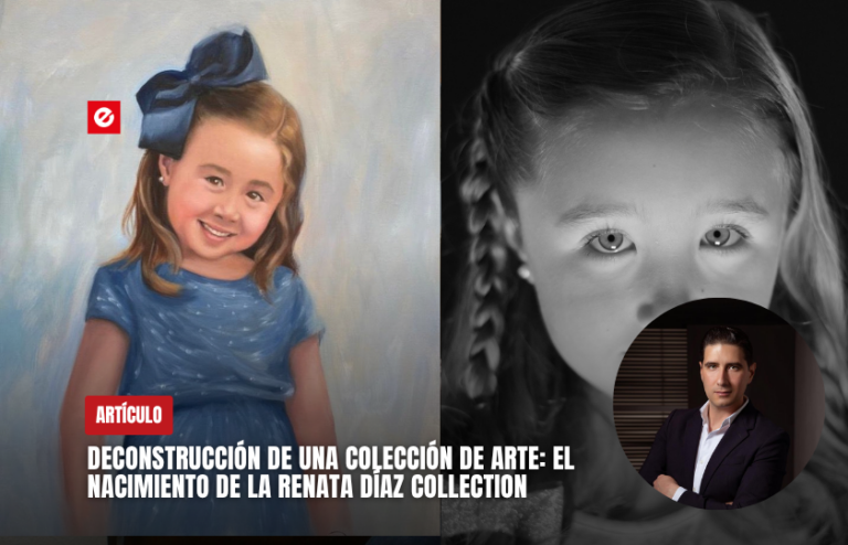 Deconstrucción de una colección de arte: El nacimiento de la Renata Díaz Collection